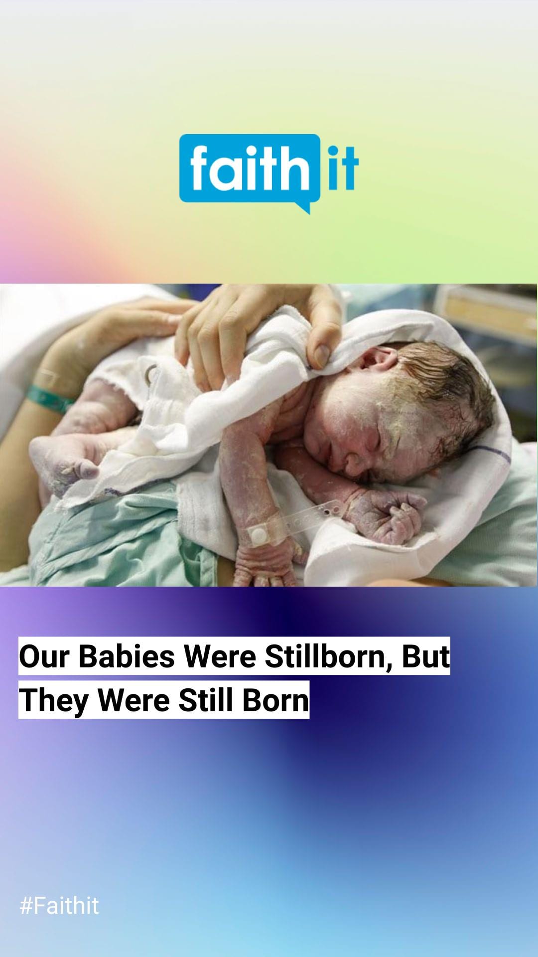 Our Babies Were Stillborn, But They Were Still Born